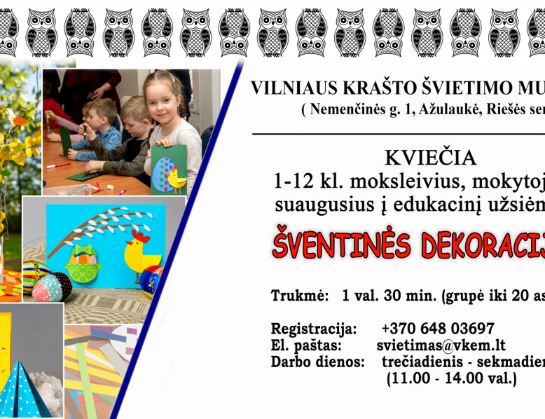 Edukacinis užsiėmimas „Šventinės dekoracijos“